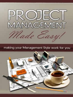 cover image of Project Management Made Easy